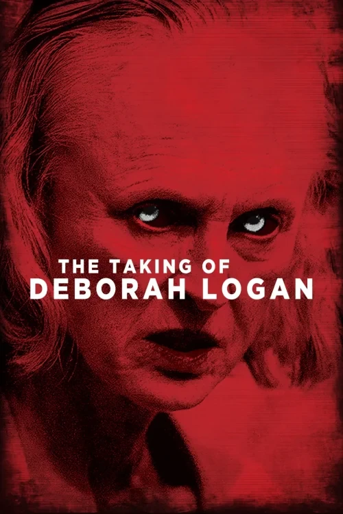 دانلود فیلم The Taking of Deborah Logan