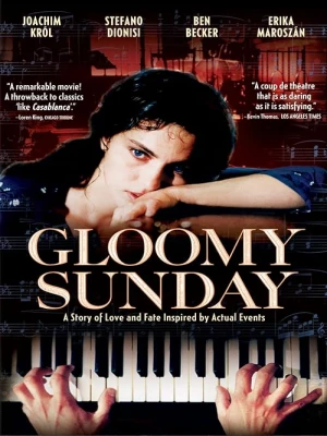 دانلود فیلم Gloomy Sunday