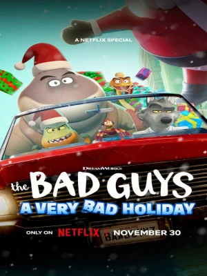دانلود انیمیشن The Bad Guys: A Very Bad Holiday