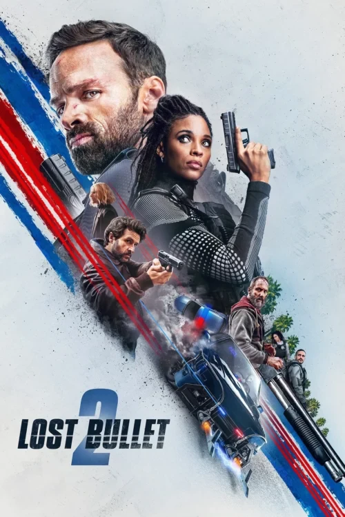 دانلود فیلم Lost Bullet 2: Back for More