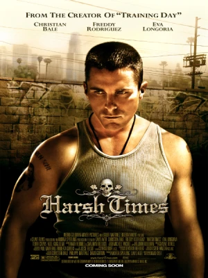 دانلود فیلم Harsh Times