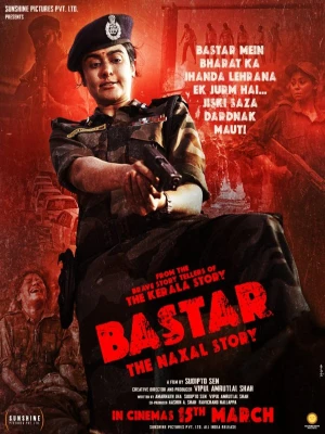 دانلود فیلم Bastar: The Naxal Story