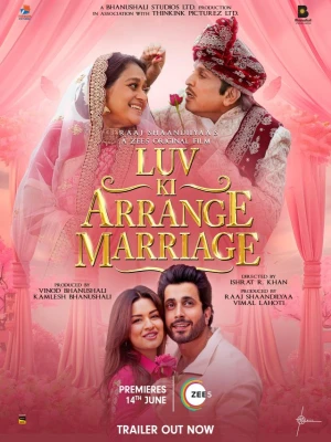 دانلود فیلم Luv Ki Arrange Marriage