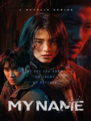 دانلود سریال My Name