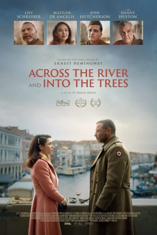 دانلود فیلم Across the River and Into the Trees