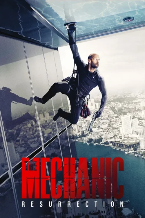 دانلود فیلم Mechanic: Resurrection