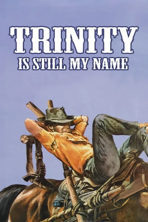 دانلود فیلم Trinity Is Still My Name