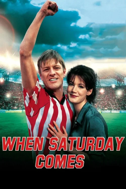 دانلود فیلم When Saturday Comes