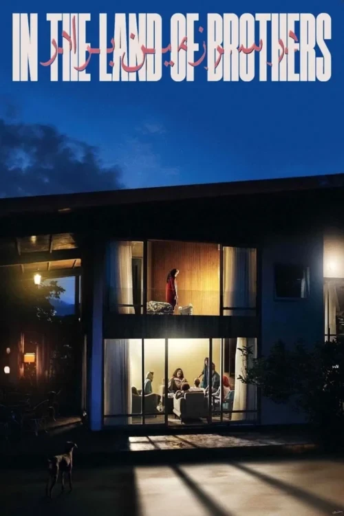 دانلود فیلم In the Land of Brothers